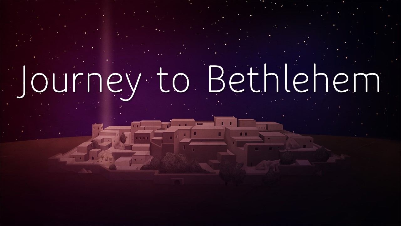 “Journey to Bethlehem” ( Aug 28 2022 AM Sermon) North Charleston