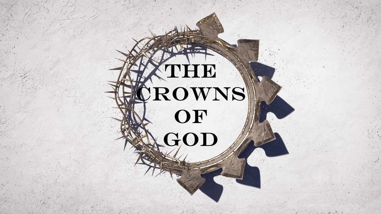 “The Crowns of God” (June 23rd 2024 AM Sermon) – North Charleston ...